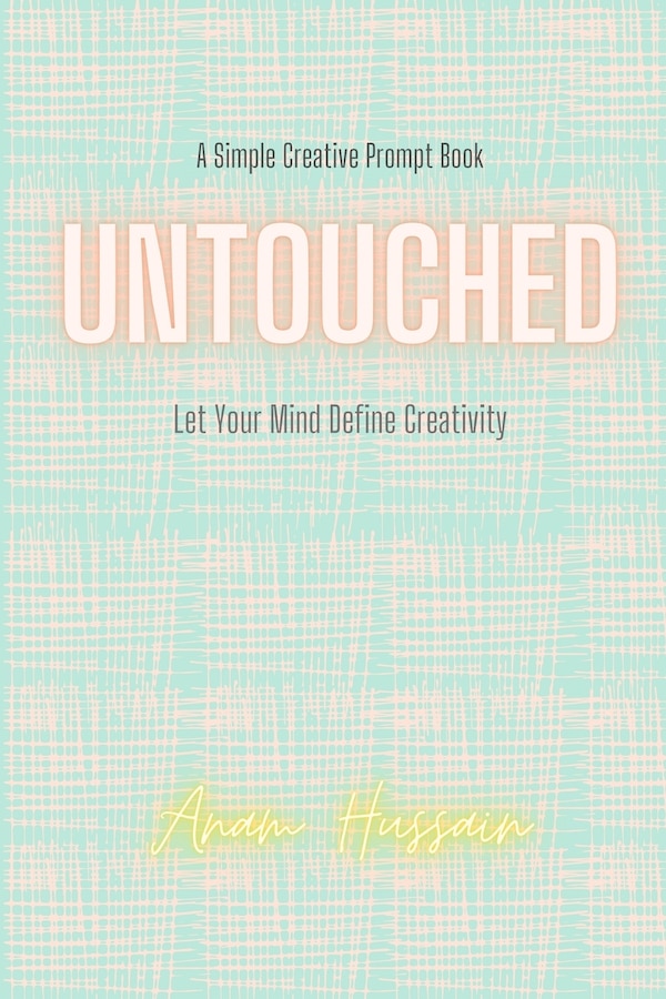 Untouched by Anam Hussain, Paperback | Indigo Chapters