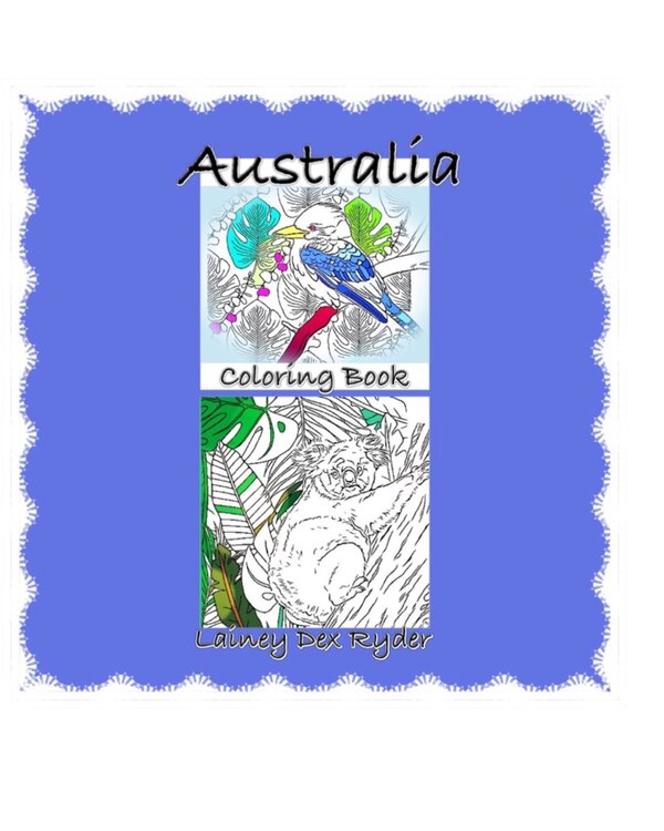 Australia Coloring Book by Lainey Dex Ryder, Paperback | Indigo Chapters