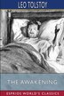 The Awakening (Esprios Classics) by Leo Tolstoy, Paperback | Indigo Chapters
