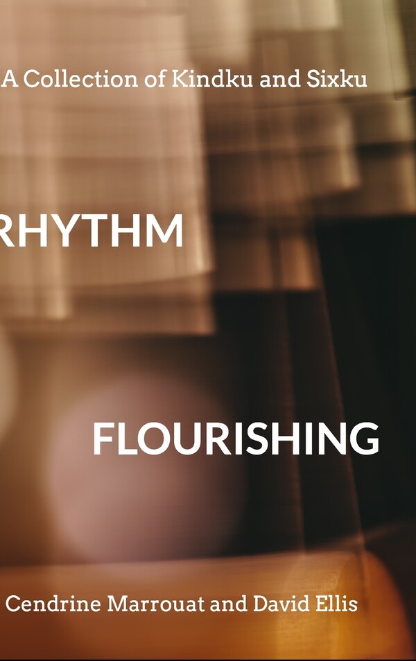 Rhythm Flourishing by David Ellis, Hardcover | Indigo Chapters