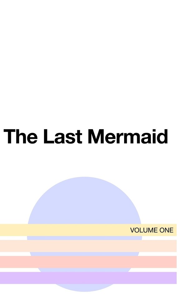 The Last Mermaid by Dena Smith, Paperback | Indigo Chapters