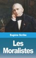 Les Moralistes by Eugène Scribe, Paperback | Indigo Chapters
