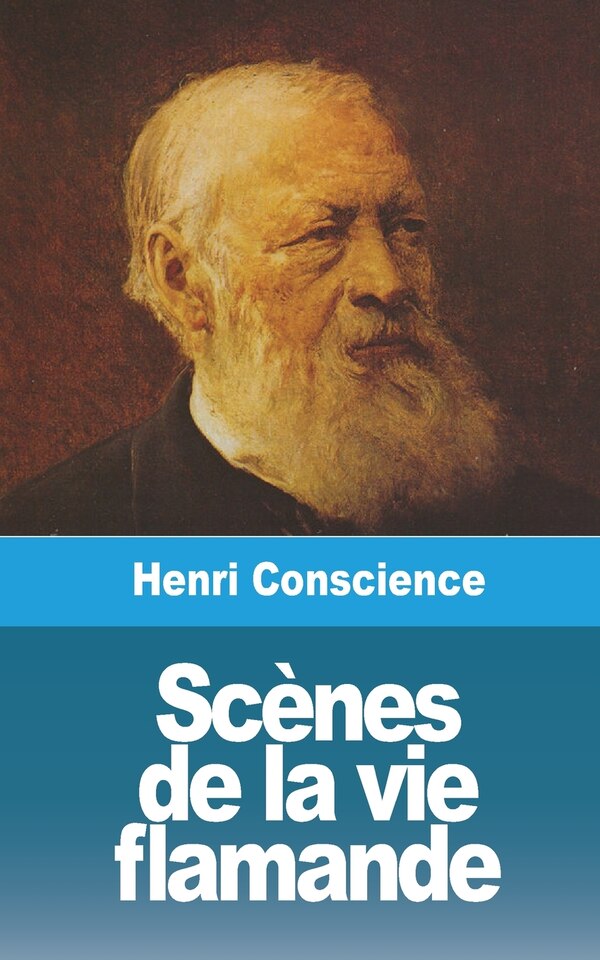 Scènes de la vie flamande by Henri Conscience, Paperback | Indigo Chapters