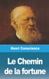Le Chemin de la fortune by Henri Conscience, Paperback | Indigo Chapters