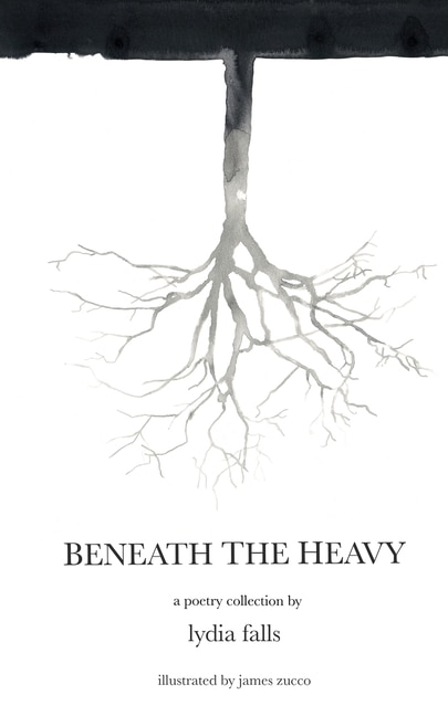 Beneath The Heavy by Lydia Falls, Paperback | Indigo Chapters