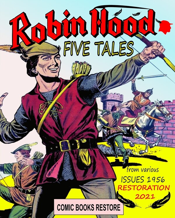 Robin Hood tales by Comic Books Restore, Paperback | Indigo Chapters