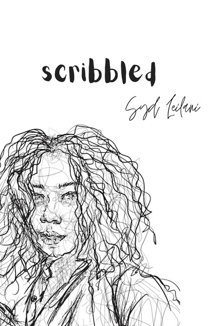 Scribbled by Syd Leilani, Hardcover | Indigo Chapters