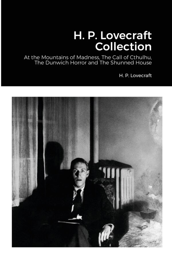 H. P. Lovecraft Collection by H P Lovecraft
