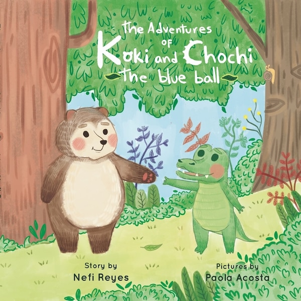 The Adventures of Koki and Chochi by Nefi Reyes, Paperback | Indigo Chapters