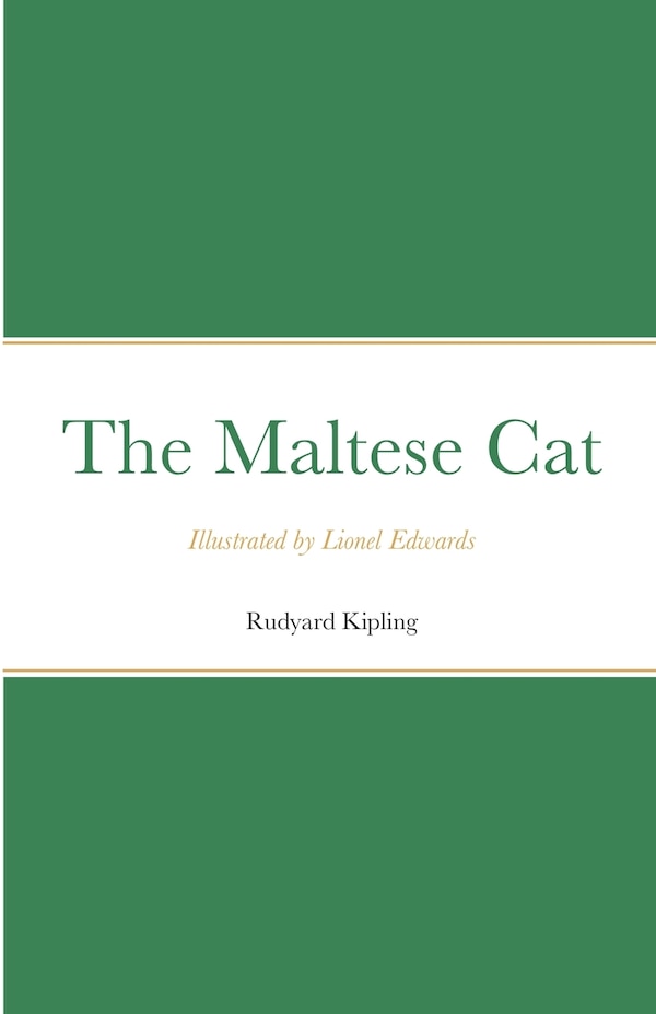 The Maltese Cat by Rudyard Kipling, Paperback | Indigo Chapters