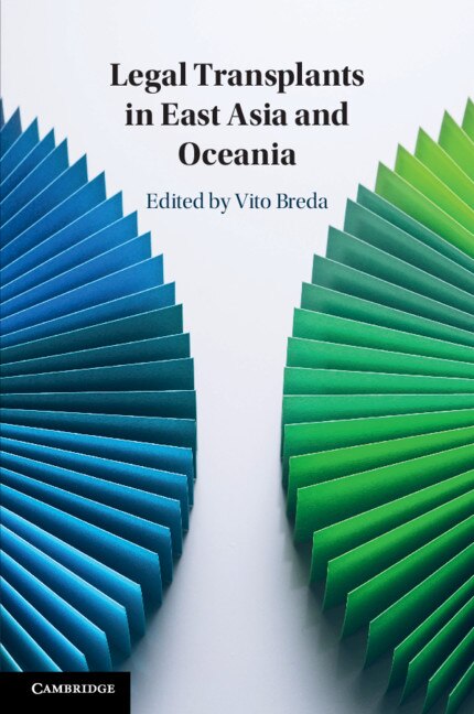 Legal Transplants In East Asia And Oceania by Vito Breda, Paperback | Indigo Chapters
