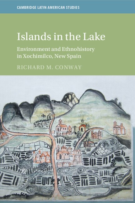 Islands in the Lake by Richard M. Conway, Paperback | Indigo Chapters