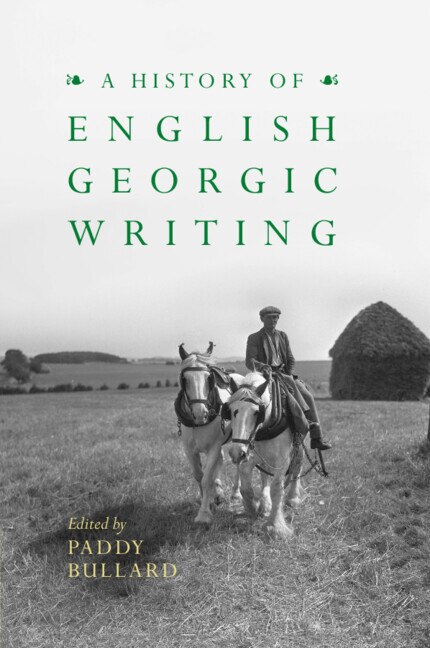 A History of English Georgic Writing by Paddy Bullard, Paperback | Indigo Chapters