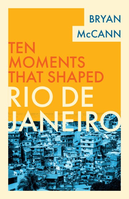 Rio de Janeiro by Bryan McCann, Paperback | Indigo Chapters