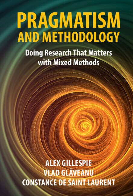 Pragmatism and Methodology by Alex Gillespie, Paperback | Indigo Chapters