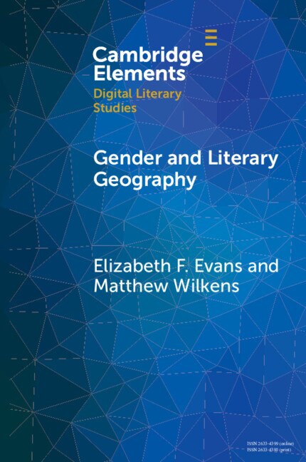 Gender and Literary Geography by Elizabeth F. Evans, Paperback | Indigo Chapters