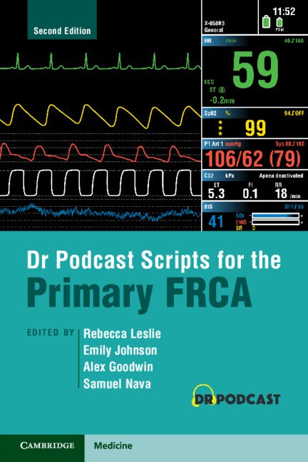 Dr Podcast Scripts for the Primary FRCA by Rebecca Leslie, Paperback | Indigo Chapters