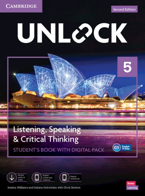 Unlock Level 5 Listening Speaking and Critical Thinking Student's Book with Digital Pack by Jessica Williams, Boxed Set/Slip Case/Casebound