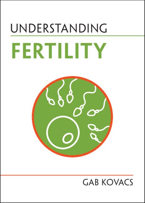 Understanding Fertility by Gab Kovacs, Paperback | Indigo Chapters