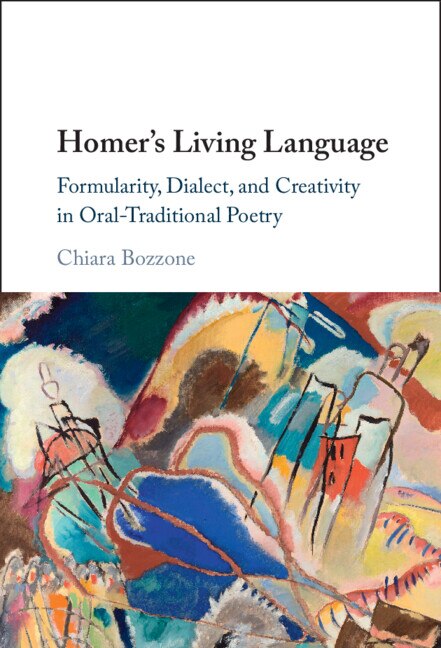 Homer's Living Language by Chiara Bozzone, Paperback | Indigo Chapters