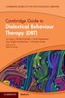 Cambridge Guide to Dialectical Behaviour Therapy (DBT) by Jim Lyng, Paperback | Indigo Chapters