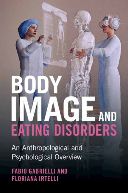 Body Image And Eating Disorders by Fabio Gabrielli, Paperback | Indigo Chapters