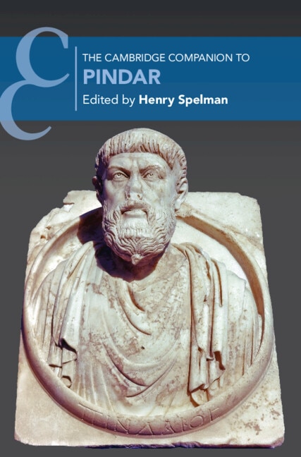 The Cambridge Companion to Pindar by Henry Spelman, Hardcover | Indigo Chapters