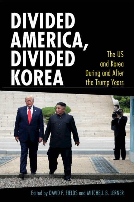 Divided America Divided Korea by David P. Fields, Paperback | Indigo Chapters