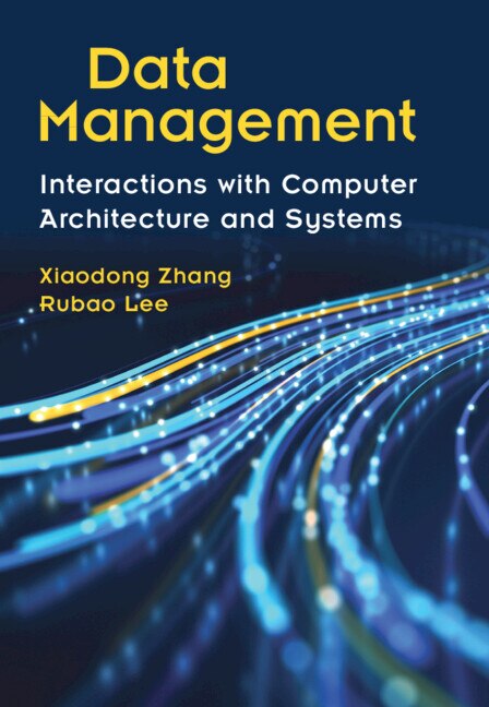 Data Management by Xiaodong Zhang, Hardcover | Indigo Chapters