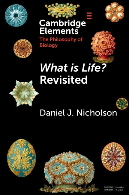 What Is Life? Revisited by Daniel J. Nicholson, Paperback | Indigo Chapters