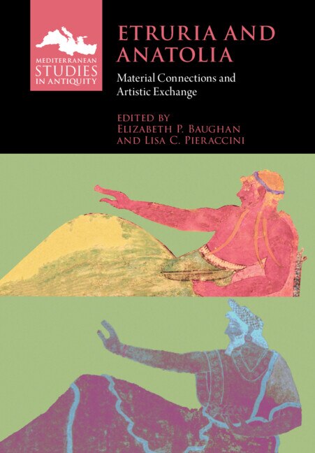 Etruria and Anatolia by Elizabeth P. Baughan, Paperback | Indigo Chapters