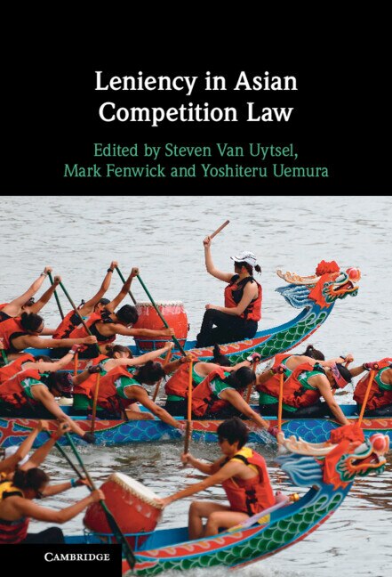 Leniency in Asian Competition Law by Steven Van Uytsel, Hardcover | Indigo Chapters