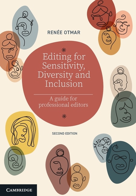 Editing for Sensitivity Diversity and Inclusion by Renée Otmar, Paperback | Indigo Chapters
