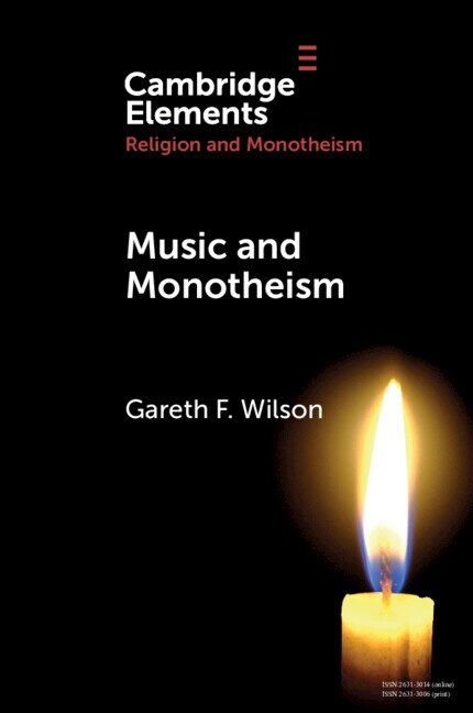 Music and Monotheism by Gareth F. Wilson, Paperback | Indigo Chapters