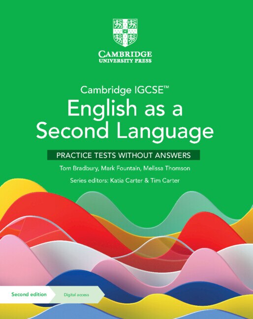 Cambridge IGCSE™ English as a Second Language Practice Tests without Answers with Digital Access (2 Years) by Tom Bradbury | Indigo Chapters