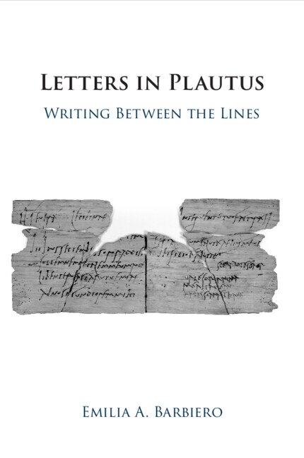 Letters in Plautus by Emilia A. Barbiero, Paperback | Indigo Chapters