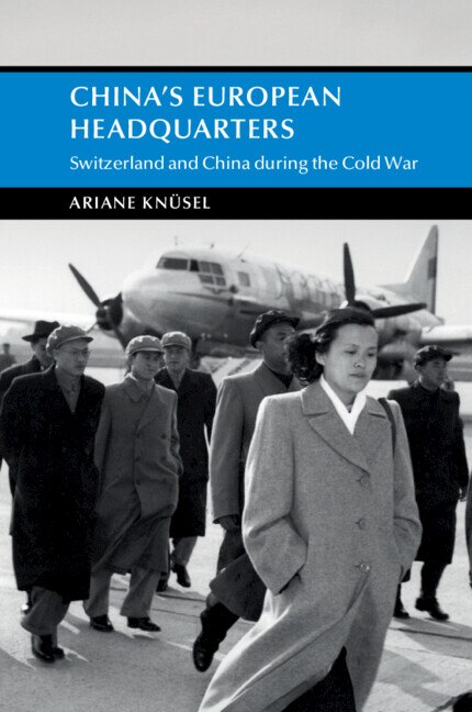 China's European Headquarters by Ariane Knüsel, Paperback | Indigo Chapters