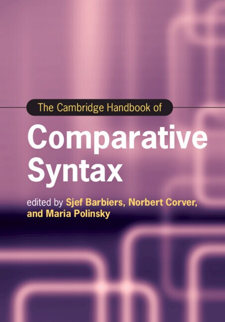 The Cambridge Handbook of Comparative Syntax by Sjef Barbiers, Hardcover | Indigo Chapters