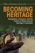 Becoming Heritage by Maria Fernanda Escallón, Paperback | Indigo Chapters