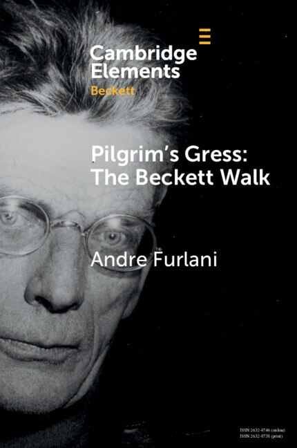Pilgrim's Gress: The Beckett Walk by Andre Furlani, Paperback | Indigo Chapters