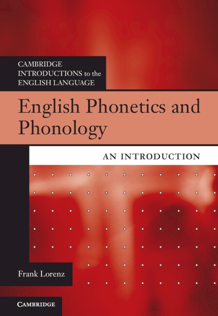 English Phonetics and Phonology by Frank Lorenz, Paperback | Indigo Chapters