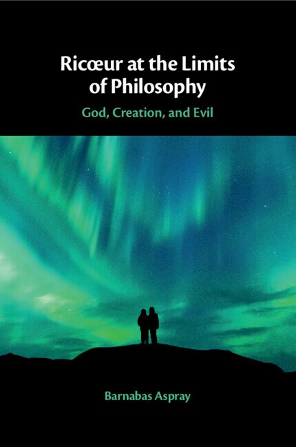 Ricœur at the Limits of Philosophy by Barnabas Aspray, Paperback | Indigo Chapters