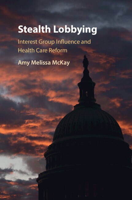 Stealth Lobbying by Amy Melissa Mckay, Paperback | Indigo Chapters