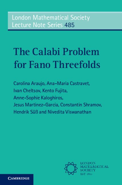 The Calabi Problem for Fano Threefolds by Carolina Araujo, Paperback | Indigo Chapters