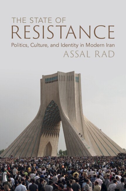 The State of Resistance by Assal H. Rad, Paperback | Indigo Chapters