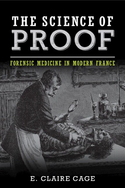 The Science of Proof by E. Claire Cage, Paperback | Indigo Chapters