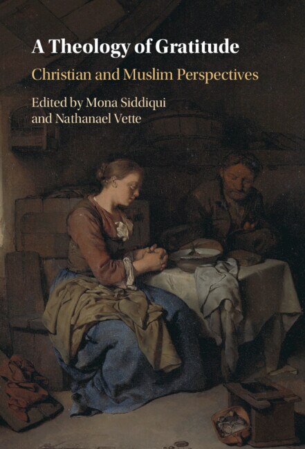 A Theology of Gratitude by Mona Siddiqui, Hardcover | Indigo Chapters