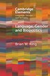 Language Gender and Biopolitics by Brian W. King, Paperback | Indigo Chapters