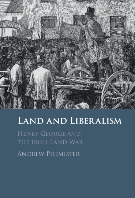 Land and Liberalism by Andrew Phemister, Hardcover | Indigo Chapters