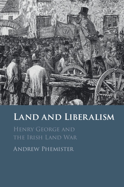 Land and Liberalism by Andrew Phemister, Paperback | Indigo Chapters